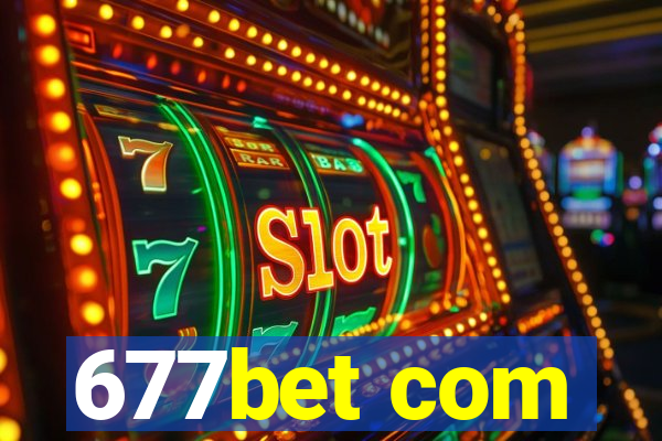 677bet com